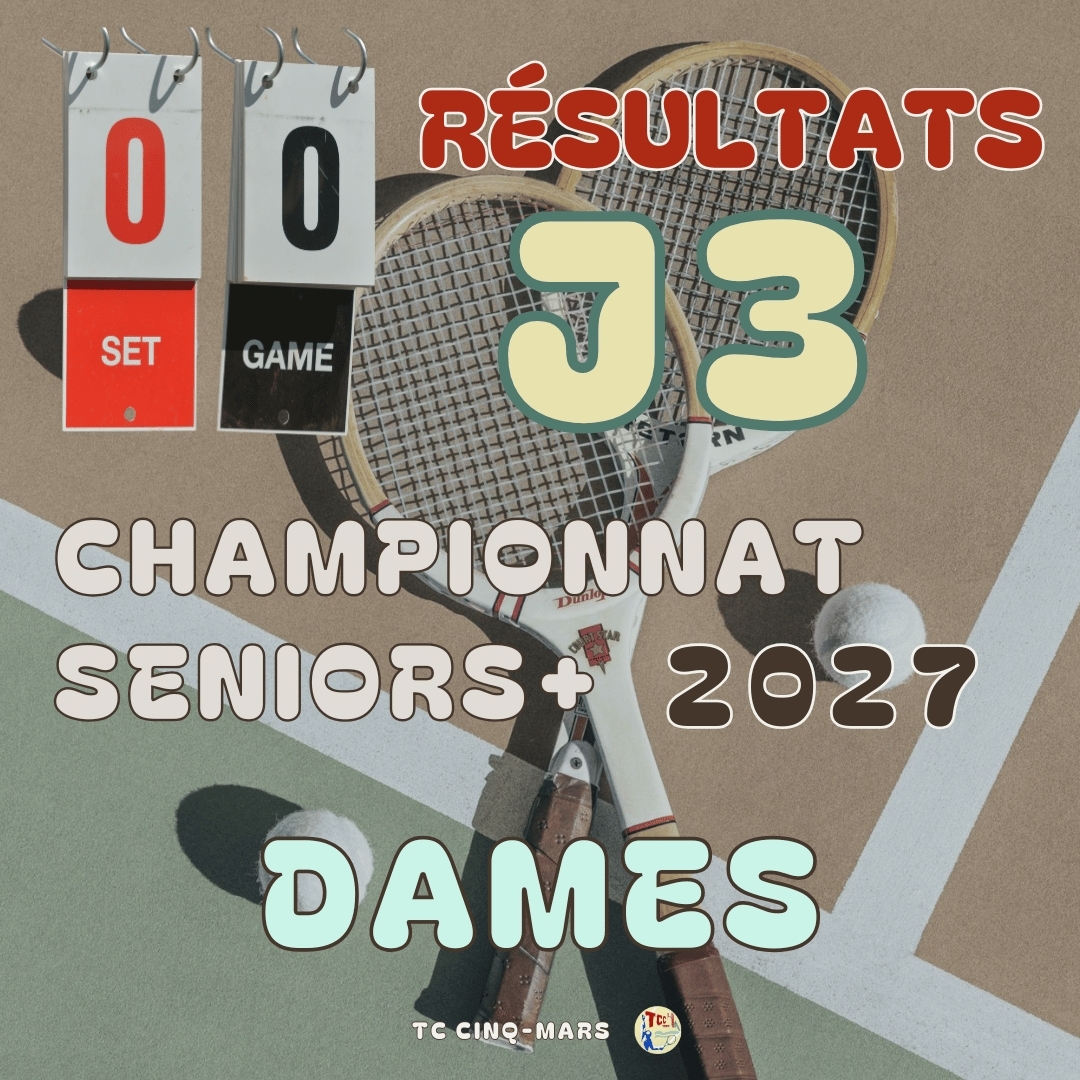🎾 CHAMPIONNAT SENIORS➕