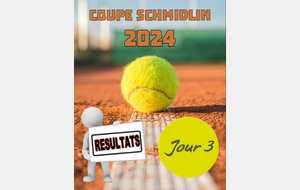 🎾 Coupe SCHMIDLIN 2024 🏆