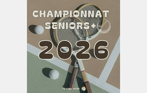 🎾 Championnat Seniors+ 2026 