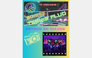 🪅 Soirée Tennis Fluo ✳️