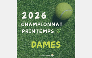 🎾 Championnat Printemps Dames 2026 🌿