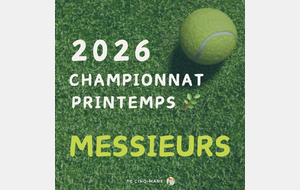 🎾 Championnat Printemps Messieurs 2026 🌿