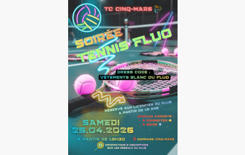 🪅 Soirée Tennis Fluo ✳️