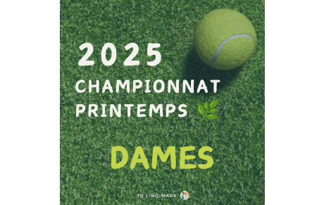 🎾 Championnat Printemps 2025 🌿