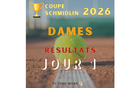 🎾 Coupe SCHMIDLIN 2026 🏆