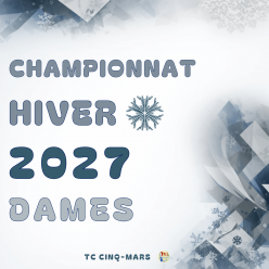 Championnat Hiver DAMES 2027 ❄️